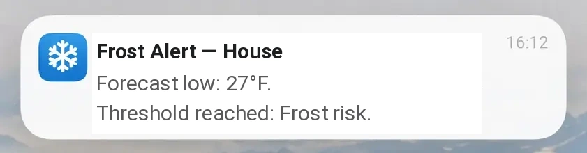 Frost Alert notification showing a forecast low of 27 degrees Fahrenheit and a frost risk